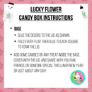 Lucky Flower Candy Box