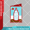 Main Squeeze Shaker Card