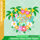 Summer Vibes Cake Topper from @SkyiCreations
