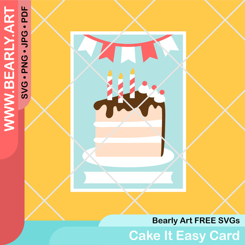Cake it Easy Card