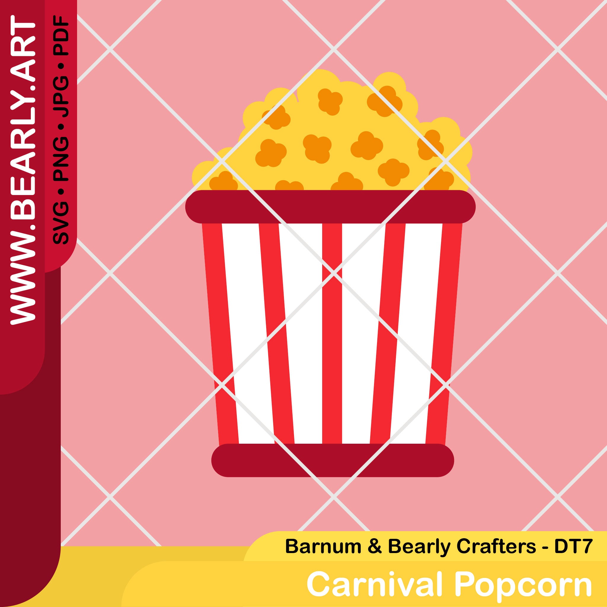 Carnival Popcorn - Design Team 7 - Barnum & Bearly Crafters