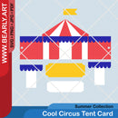 Cool Circus Tent Card