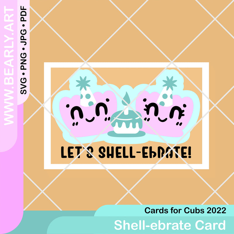 Cards for Cubs - Let's Shell-ebrate Birthday Card